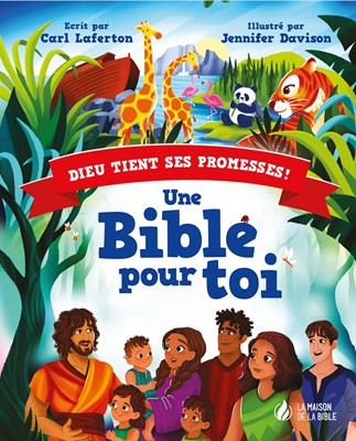 Une Bible pour toi