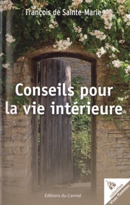 Conseils pour la vie intérieure