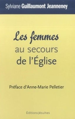 Les femmes au secours de l'Eglise