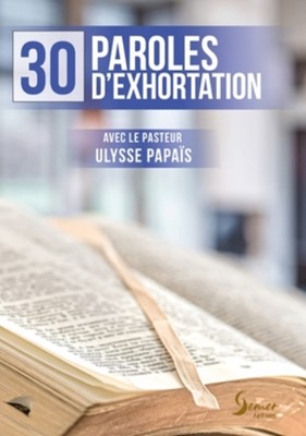 30 paroles d'exhortation