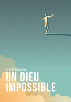 Un Dieu impossible