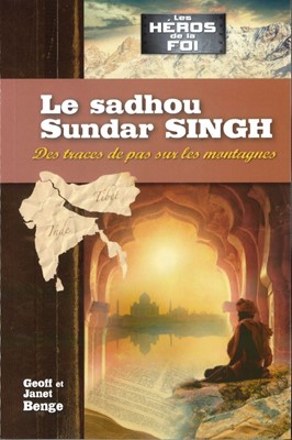 Le sadhou Sundar SINGH