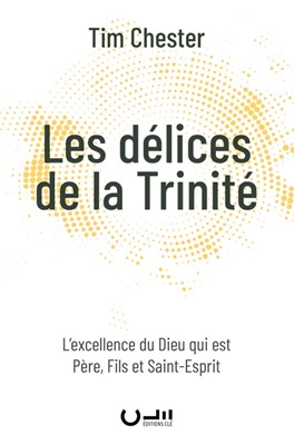 Les délices de la Trinité