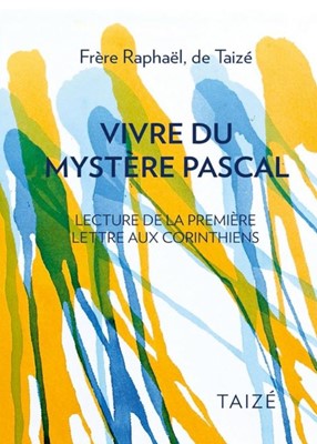 Vivre du mystère pascal