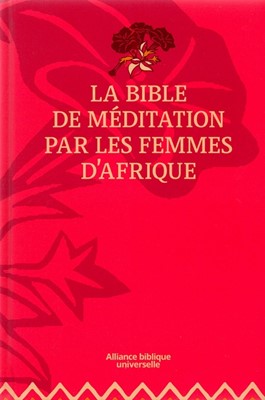 La Bible de méditation par les femmes d'Afrique