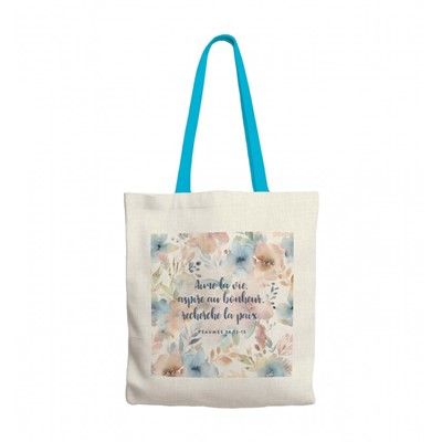 Tote-bag  "Aime la vie, aspire au bonheur, recherche la paix" Ps 34.12-15