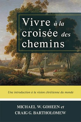 Vivre a la croisee des chemins