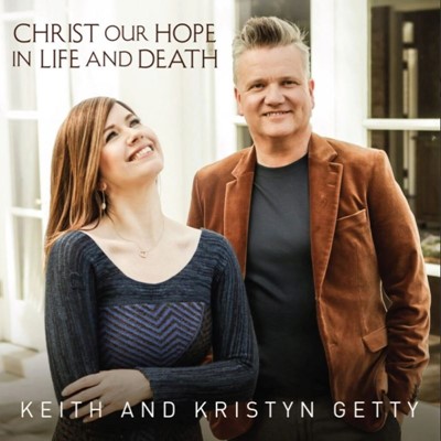 CD Christ Our Hope in Life and Death