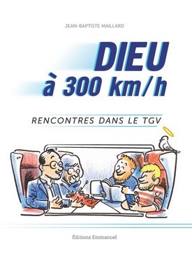 Dieu à 300 km