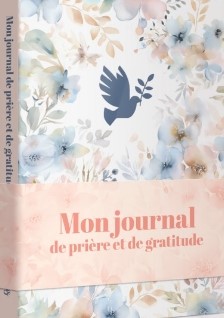 Mon journal de prière et de gratitude