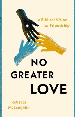 No Greater Love