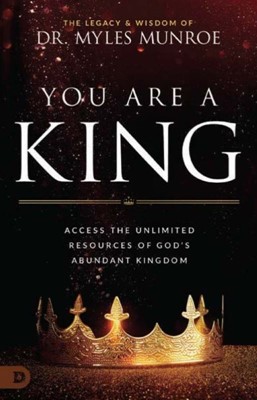 You Are a King