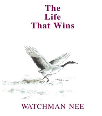 The Life that Wins