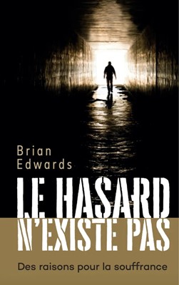 Le hasard n'existe pas