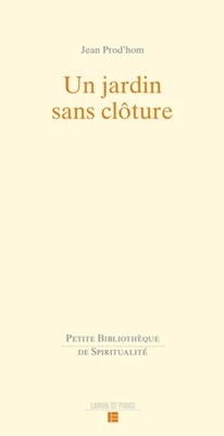Un jardin sans clôture
