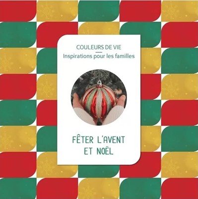 Fêter l'avent et Noel