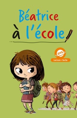 Béatrice à l'école, édition pour dys