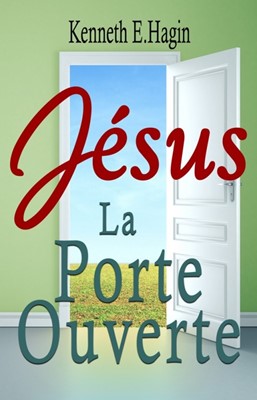 Jésus la porte ouverte
