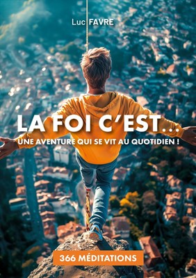 La foi c'est..