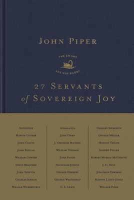 27 Servants of Sovereign Joy