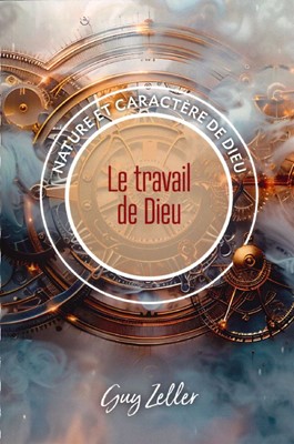 Le travail de Dieu