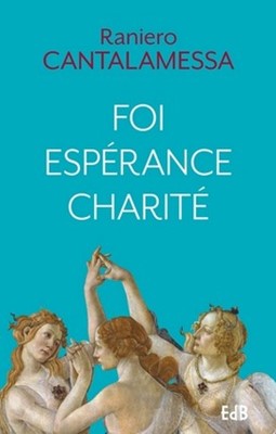 Foi espérance et charité