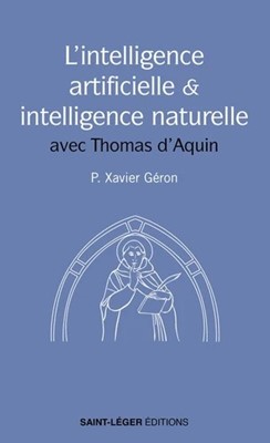 Intelligence artificielle et intelligence naturelle avec Thomas d'Aquin