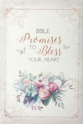 Bible Promises to Bless your Heart