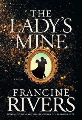 The Lady's Mine
