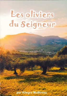 Les oliviers du Seigneur