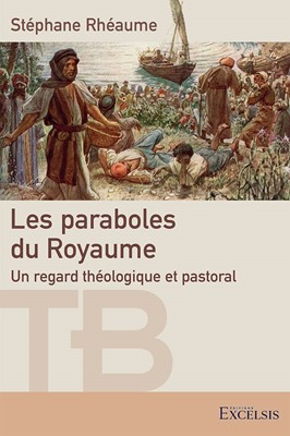 Les paraboles du Royaume