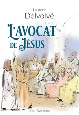 L'avocat de Jésus