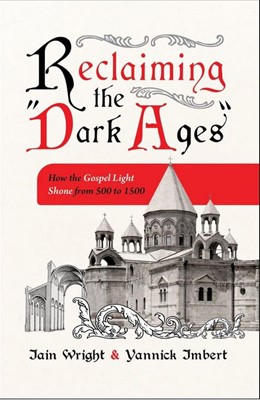 Reclaiming the Dark Ages