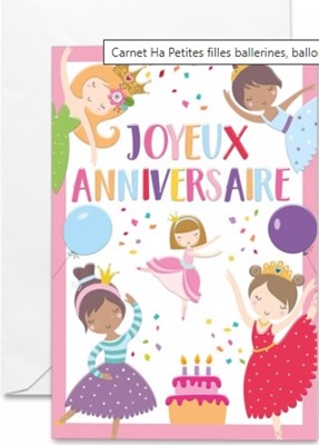 Carte double anniversaire petites filles ballerines, ballons et gâteau d'anniversaire