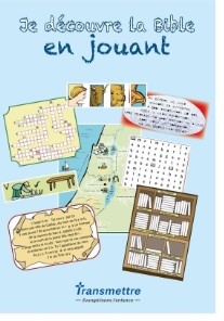 Je decouvre la Bible en jouant