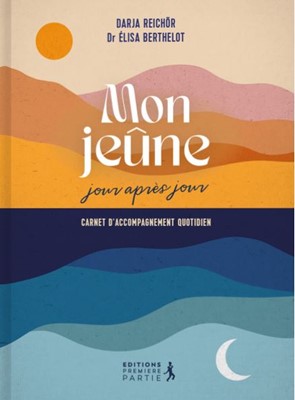 Mon jeûne jour après jour