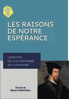 Les raisons de notre espérance