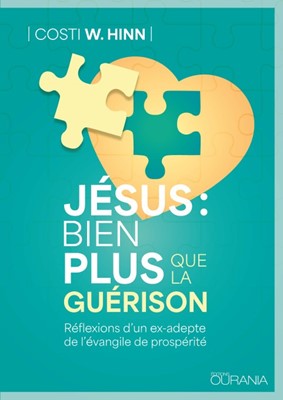 Jésus : bien plus que la guérison