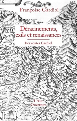 Deracinements exils et renaissances
