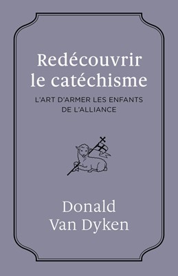 Redécouvrir le catéchisme