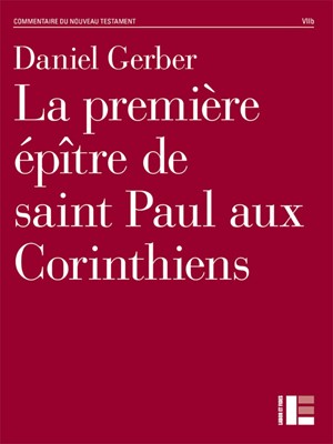La première épître de Saint Paul aux Corinthiens