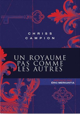Un royaume pas comme les autres