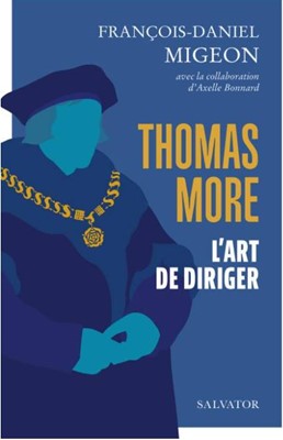 Thomas more, l'art de diriger