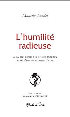 L'humilité radieuse