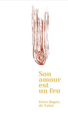 Son amour est un feu