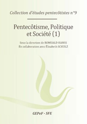 Pentecôtisme, politique et société