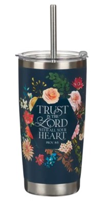 Mug  de voyage en acier inoxydable Trust in to the Lord  -  avec paille réutilisable