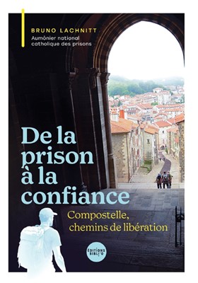 De la prison à la confiance