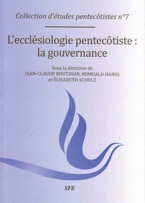 L'Ecclesiologie pentecôtiste: la gouvernance
