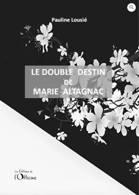 Le double destin de Marie Alagnac